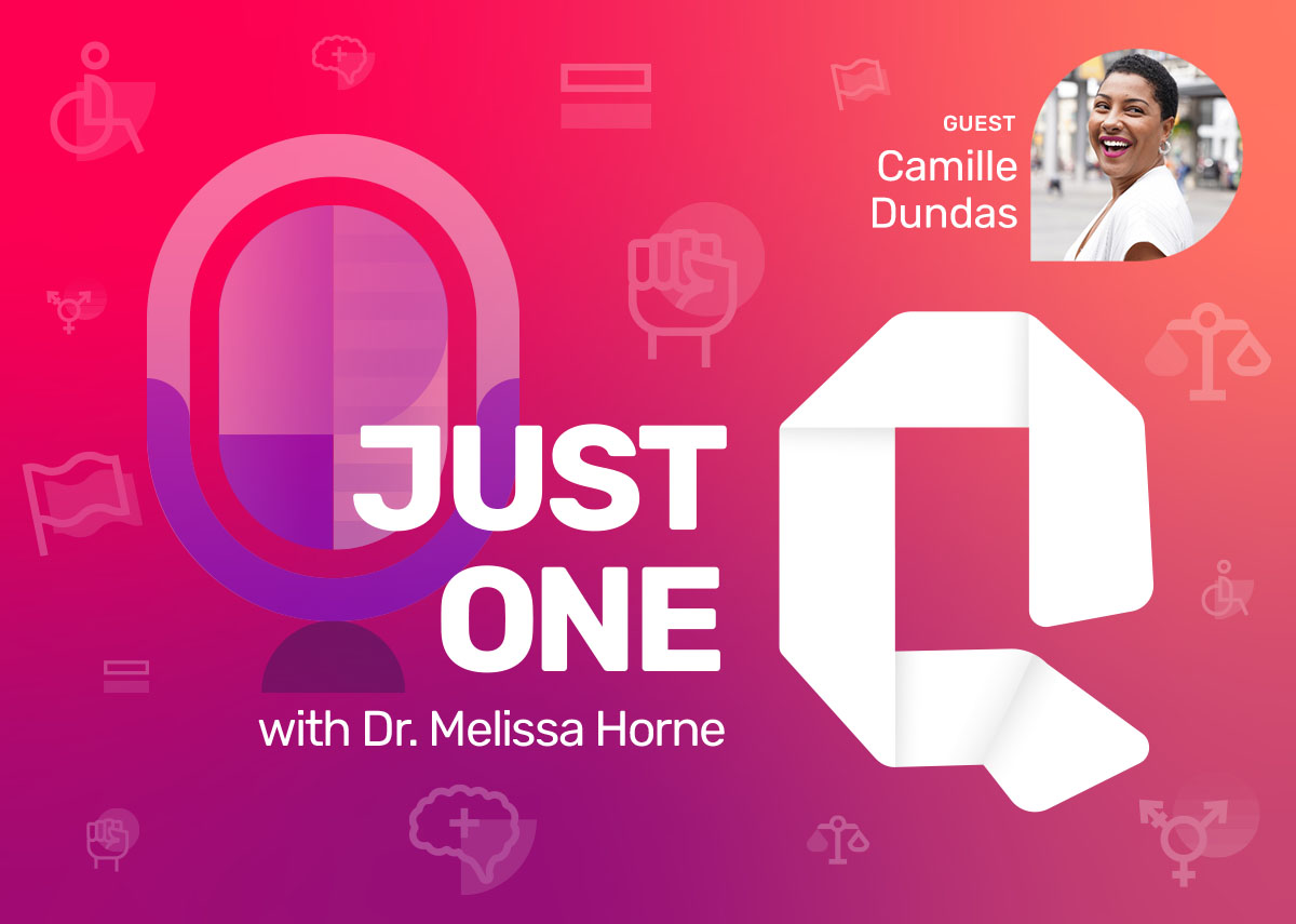 Just One Q podcast cover with special guest Camille Dundas