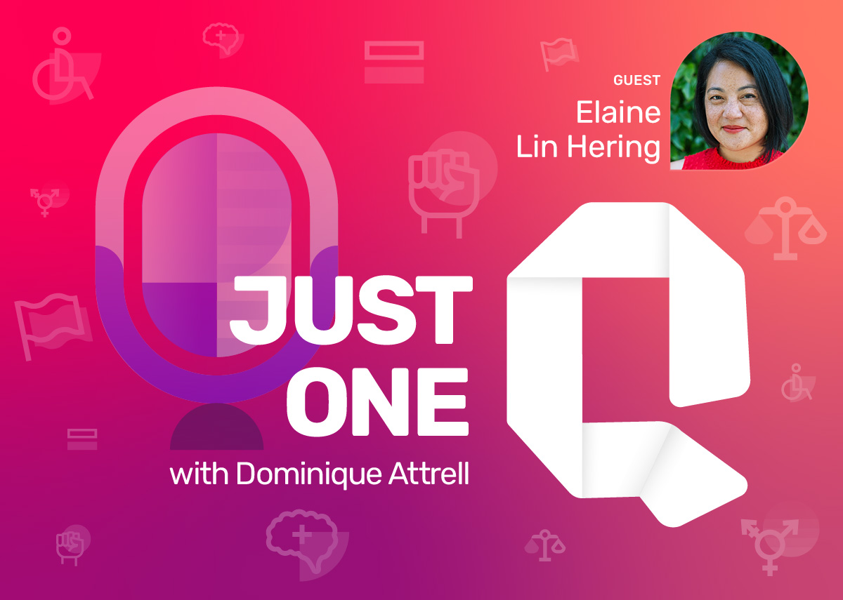 Just One Q podcast cover with guest Elaine Lin Hering