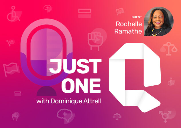 Just One Q podcast cover with guest Rochelle Ramathe